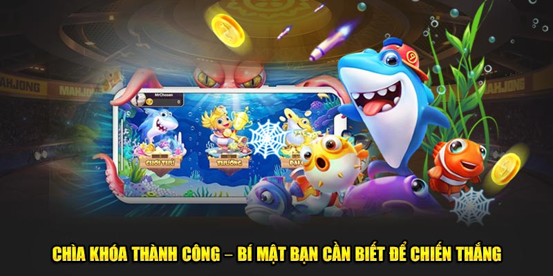 Bắn Cá Bet88 Chìa khóa thành công – bí mật bạn cần biết để chiến thắng